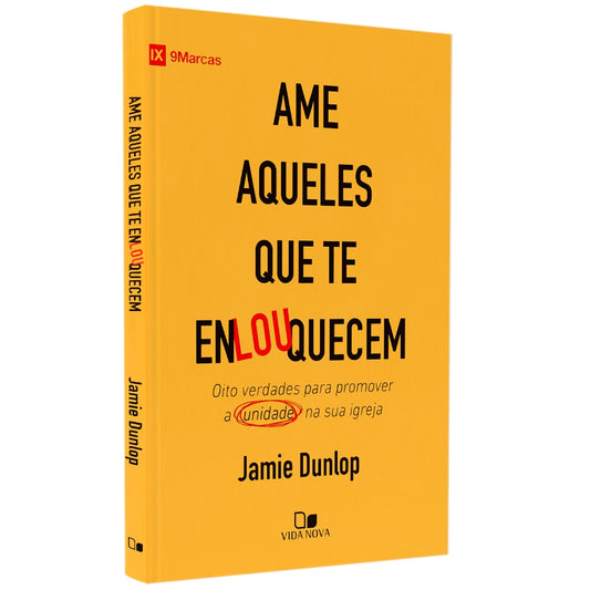 Ame Aqueles Que Te Enlouquecem | Jamie Dunlop