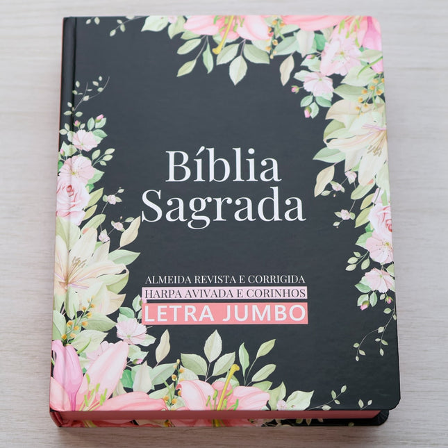 Bíblia Sagrada | ARC | Harpa Avivada e Corinhos | Jumbo | Capa Dura Preta com Flores