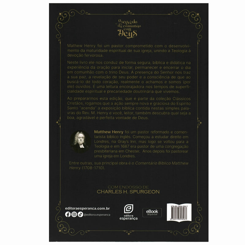 O Segredo da Comunhão Com Deus | Matthew Henry