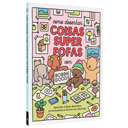 Como Desenhar Coisas Super Fofas | Bobbie Goods
