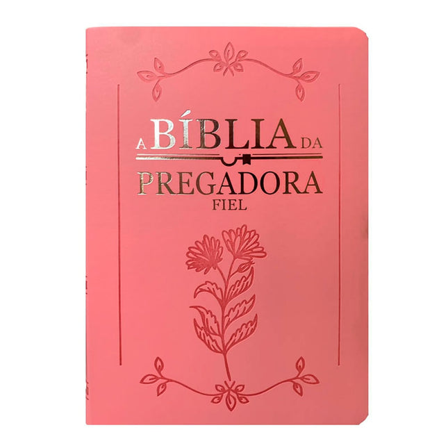 Bíblia da Pregadora Fiel | Full Color | ARC | Capa Luxo Rosa