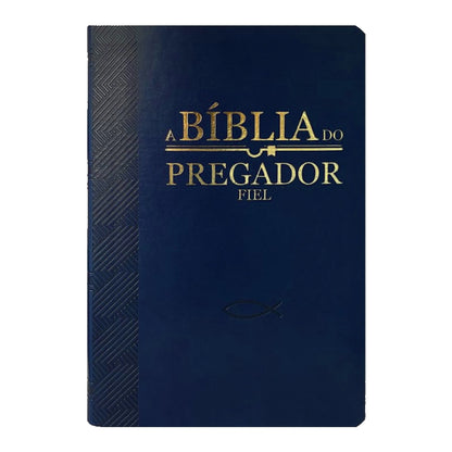 Bíblia do Pregador Fiel | Full Color | ARC | Capa Luxo Azul