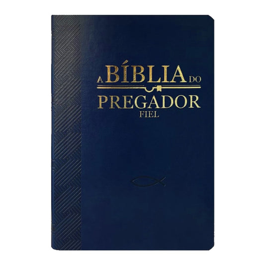 Bíblia do Pregador Fiel | Full Color | ARC | Capa Luxo Azul