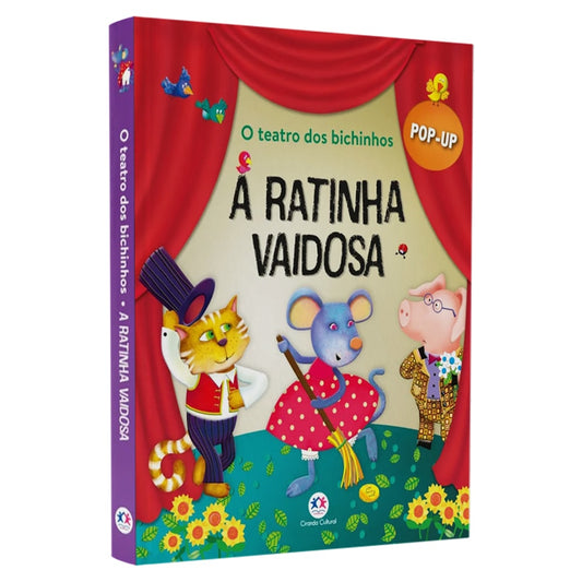 A Ratinha Vaidosa | O Teatro dos Bichinhos | Pop-Up