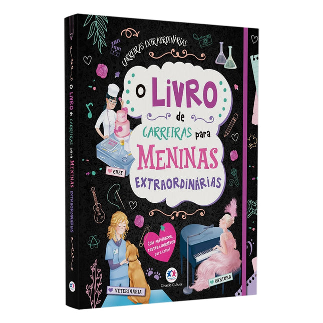 O Livro de Carreiras Para Meninas Extraordinárias | Carreiras Extraordinárias