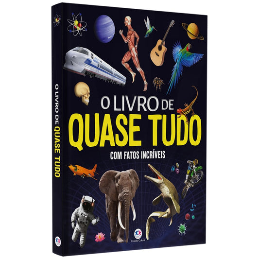 O Livro de Quase Tudo | Com Fatos Incríveis