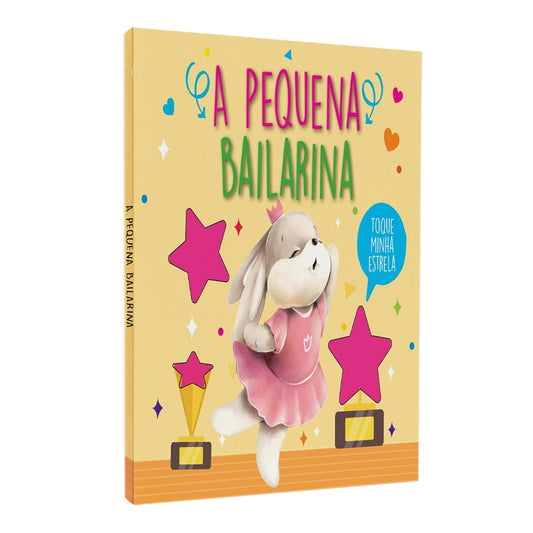Toque Minha Estrela | A Pequena Bailarina
