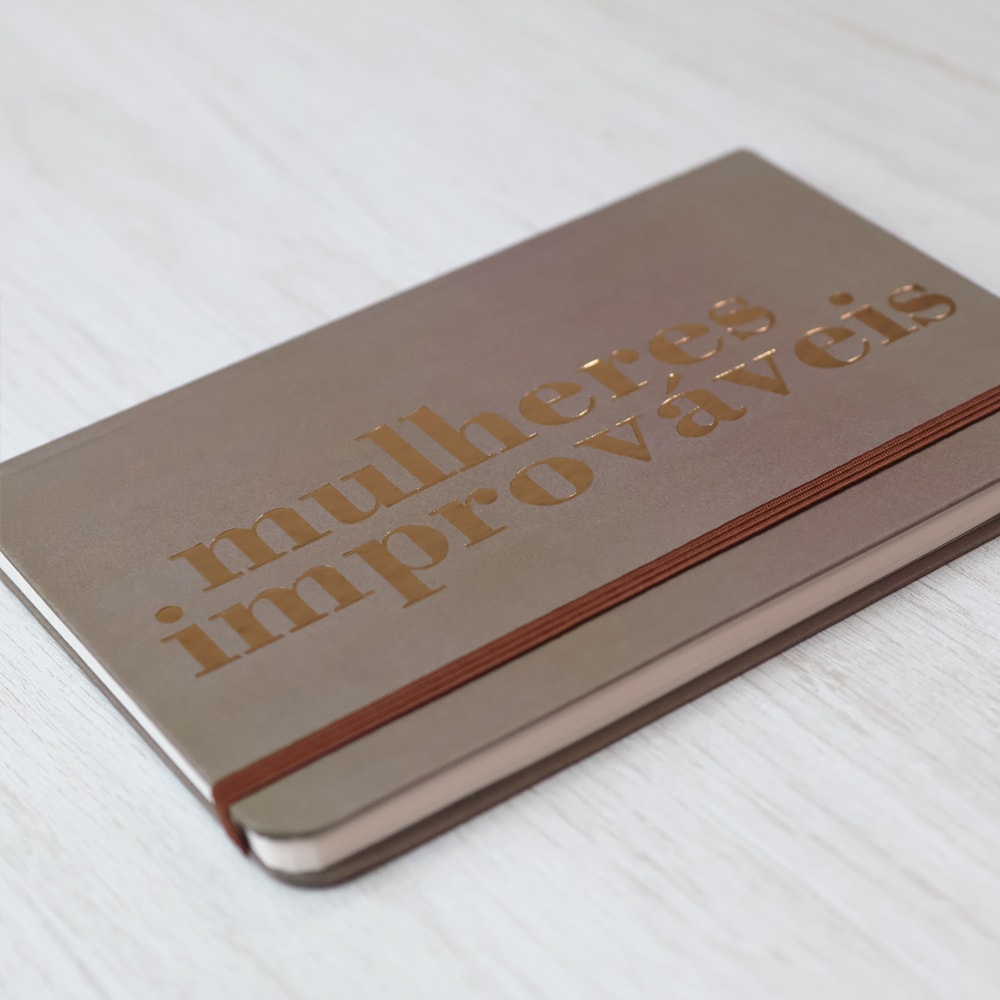 Moleskine | Mulheres Improváveis | Bronze | Viviane Martinello
