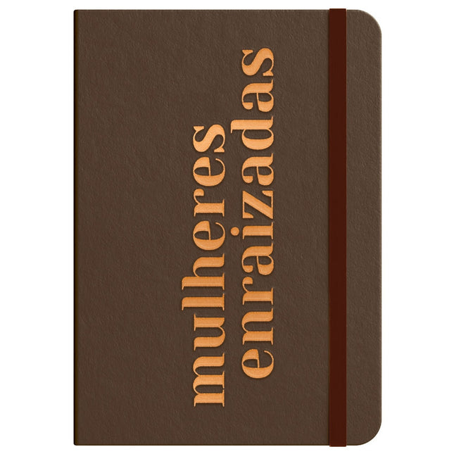 Moleskine | Mulheres Enraizadas | Marrom | Viviane Martinello