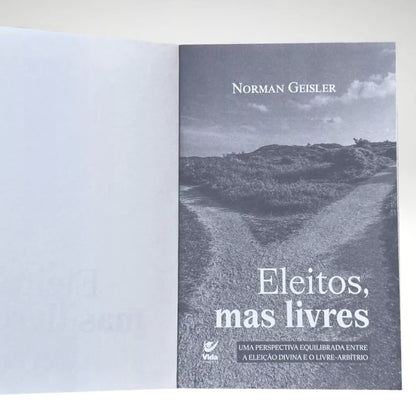 Eleitos Mas Livres | Norman Geisler