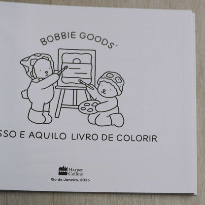 Bobbie Goods | Livro de Colorir | Isso e Aquilo