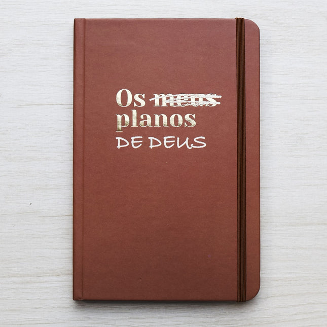 Moleskine | Os Planos de Deus | Marrom |  Viviane Martinello