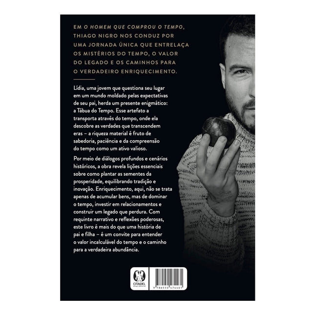 O Homem Que Comprou o Tempo | Thiago Nigro