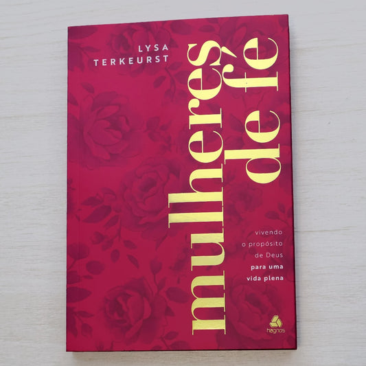 Mulheres de Fé | Lysa Terkeurst