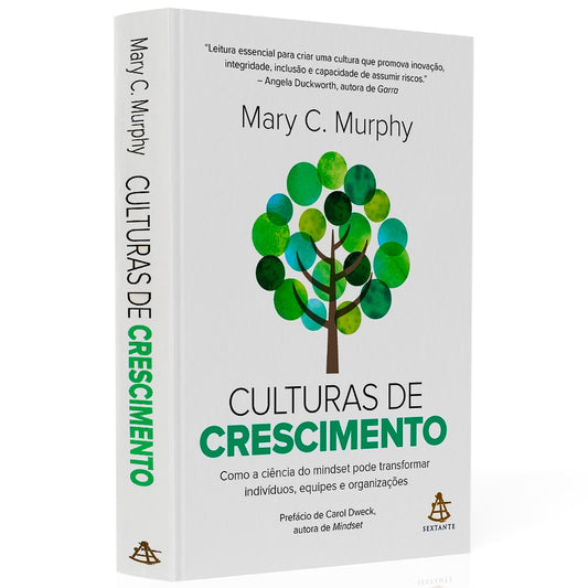 Culturas de Crescimento |  Mary C Murphy