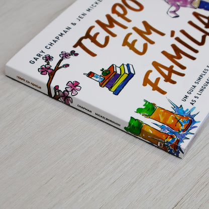 Tempo em Família | Gary Chapman e Jen Mickelborough