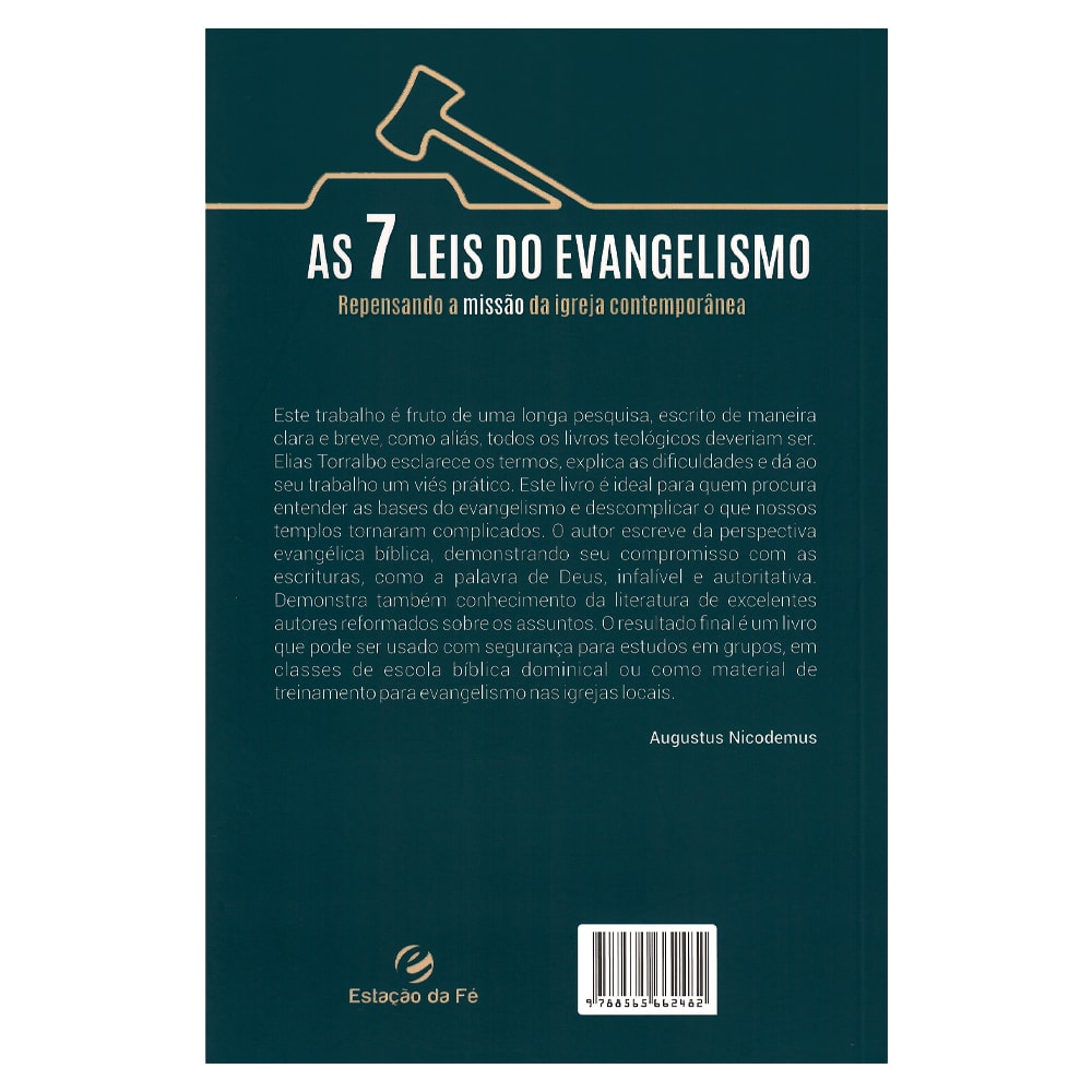 As 7 Leis do Evangelismo | Elias Torralbo