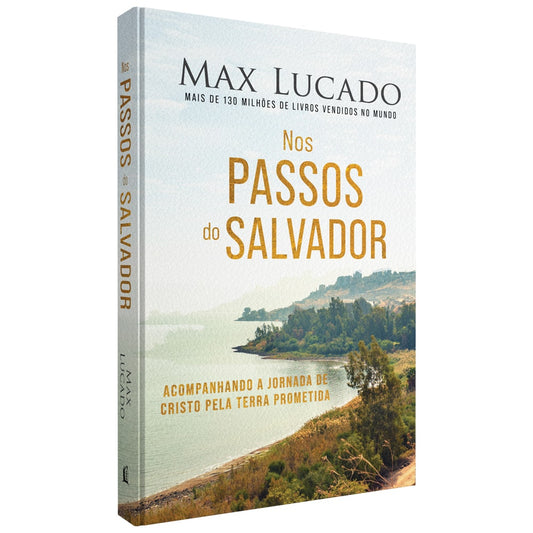Nos Passos do Salvador | Max Lucado