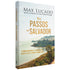 Nos Passos do Salvador | Max Lucado
