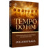 Tempo do Fim | Juliano Fraga
