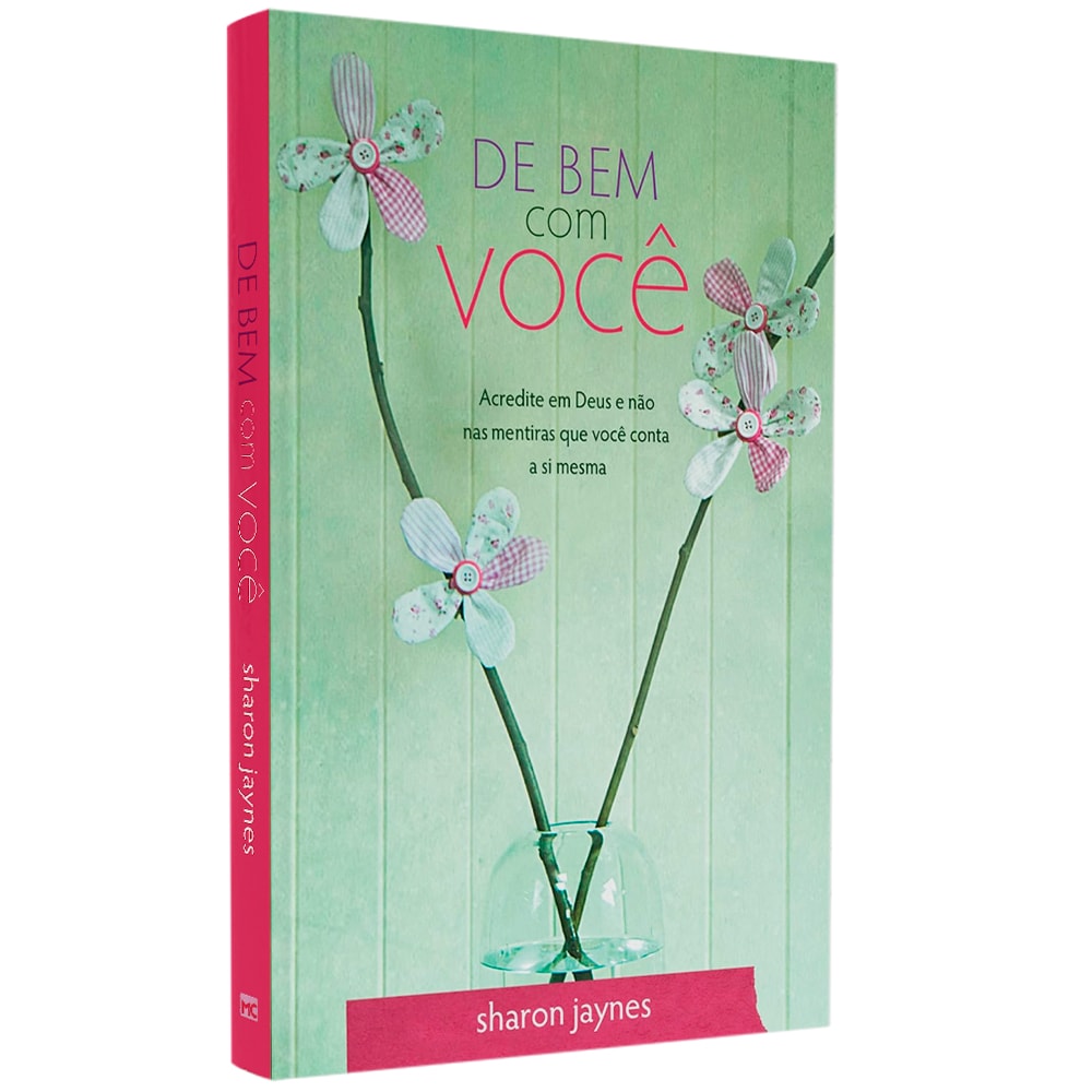 De Bem Com Você | Sharon Jaynes