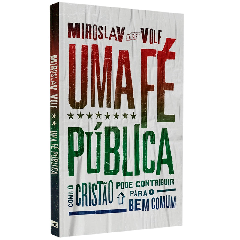 Uma Fé Pública | Miroslav Volf