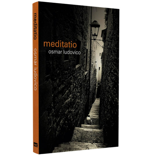 Meditatio | Osmar Ludovico