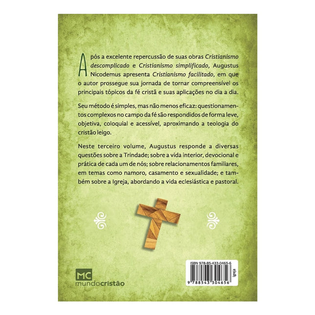 Cristianismo Facilitado | Augustus Nicodemus