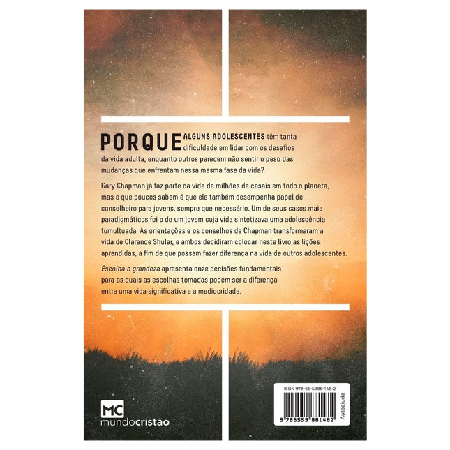 Escolha a Grandeza | Gary Chapman | Clarence Shuler