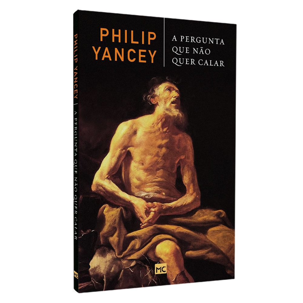 A Pergunta Que Não Quer Calar | Philip Yancey