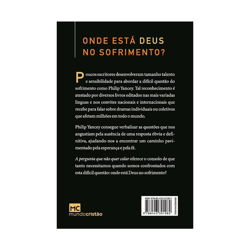 A Pergunta Que Não Quer Calar | Philip Yancey