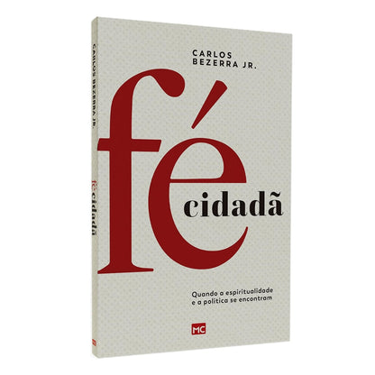 Fé Cidadã | Carlos Bezerra Jr.