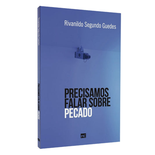 Precisamos Falar Sobre Pecado | Rivanildo Segundo Guedes