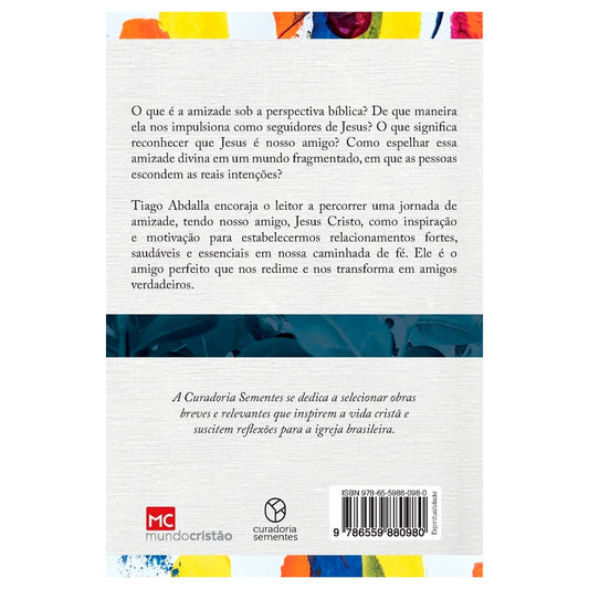 Amizade | Tiago Abdalla