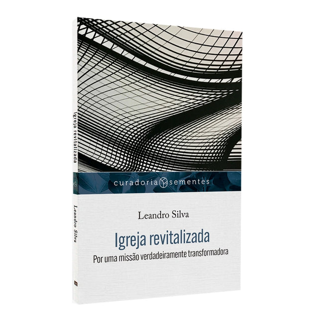 Igreja Revitalizada | Leandro Silva
