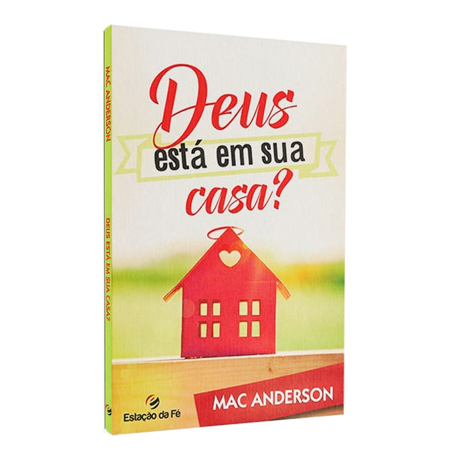 Deus Está Em Sua Casa? | Mac Anderson