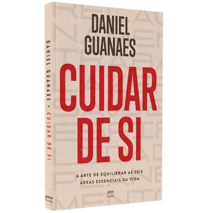 Cuidar de Si | Daniel Guanaes