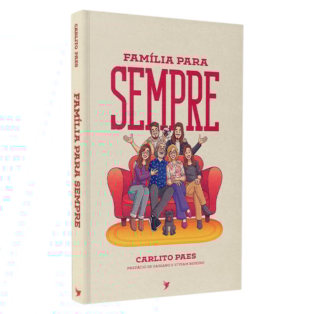 Família Para Sempre | Carlitos Paes