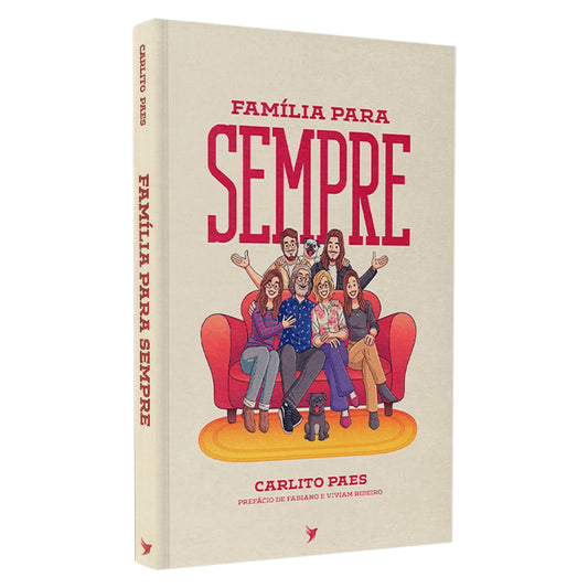 Família Para Sempre | Carlitos Paes