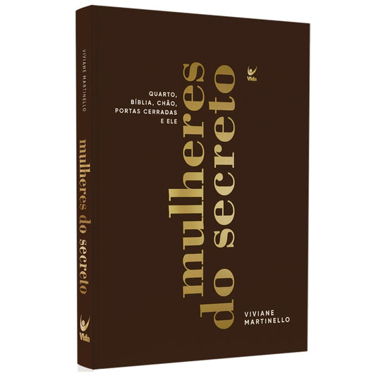 Mulheres do Secreto | Viviane Martinello