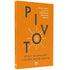 Pivot | Scot Mcknight | Laura Barringer