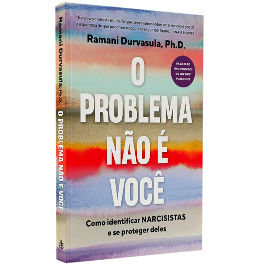 O Problema Não é Você | Ramani Durvasula