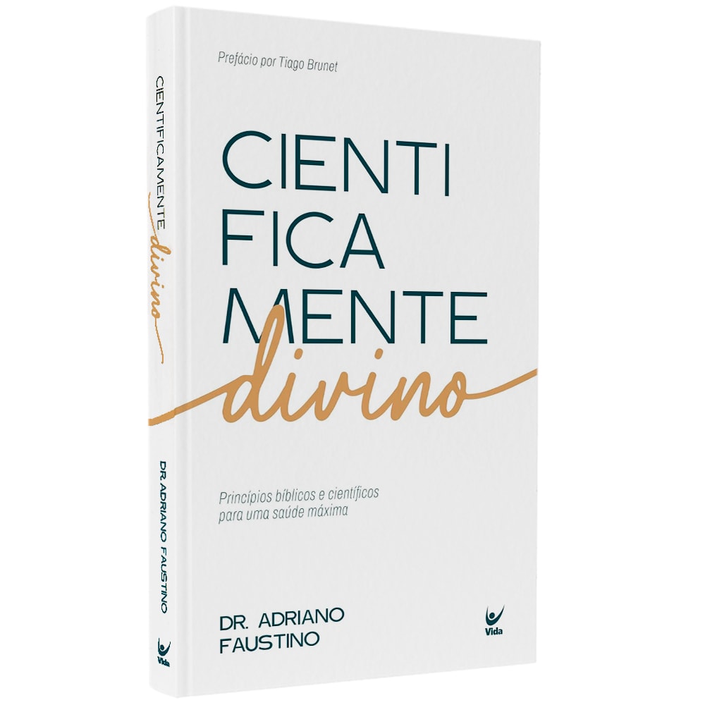 Cientificamente Divino | Dr. Adriano Faustino