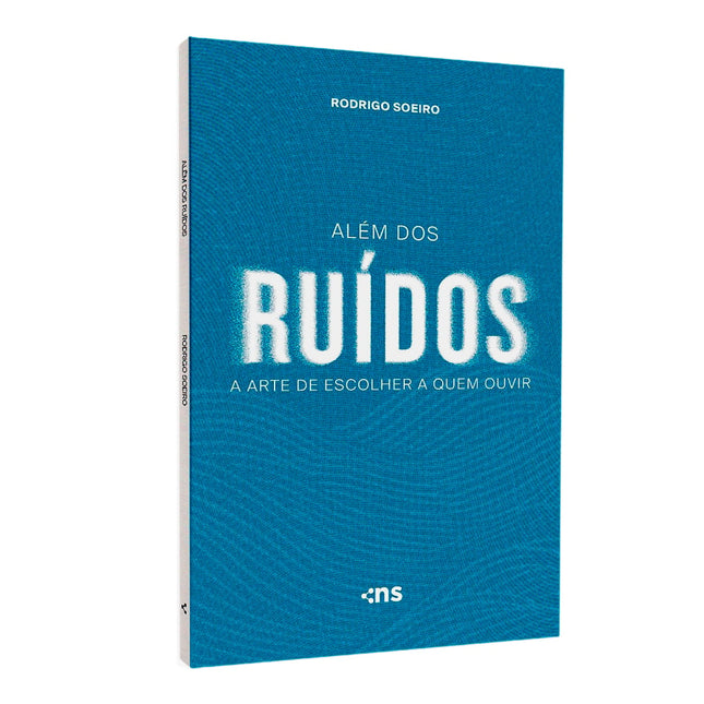Além dos Ruídos | Rodrigo Soeiro