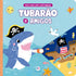 Tubarao e amigos