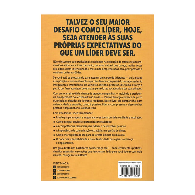 Seja o Líder Que Você Gostaria de Ter Como Chefe | Paulo Camargo