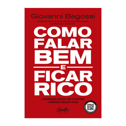 Como Falar Bem e Ficar Rico | Giovanni Begossi
