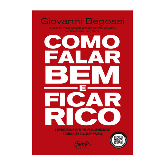 Como Falar Bem e Ficar Rico | Giovanni Begossi