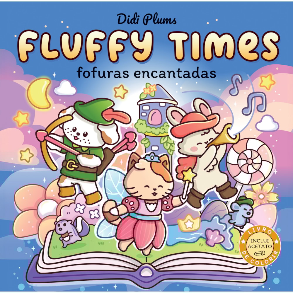 FOFURAS ENCANTADAS - LIVRO DE COLORIR FLUFFY TIMES