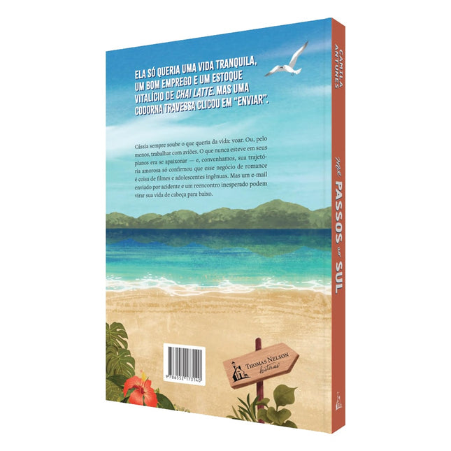 Mil Passos ao Sul | Camila Antunes